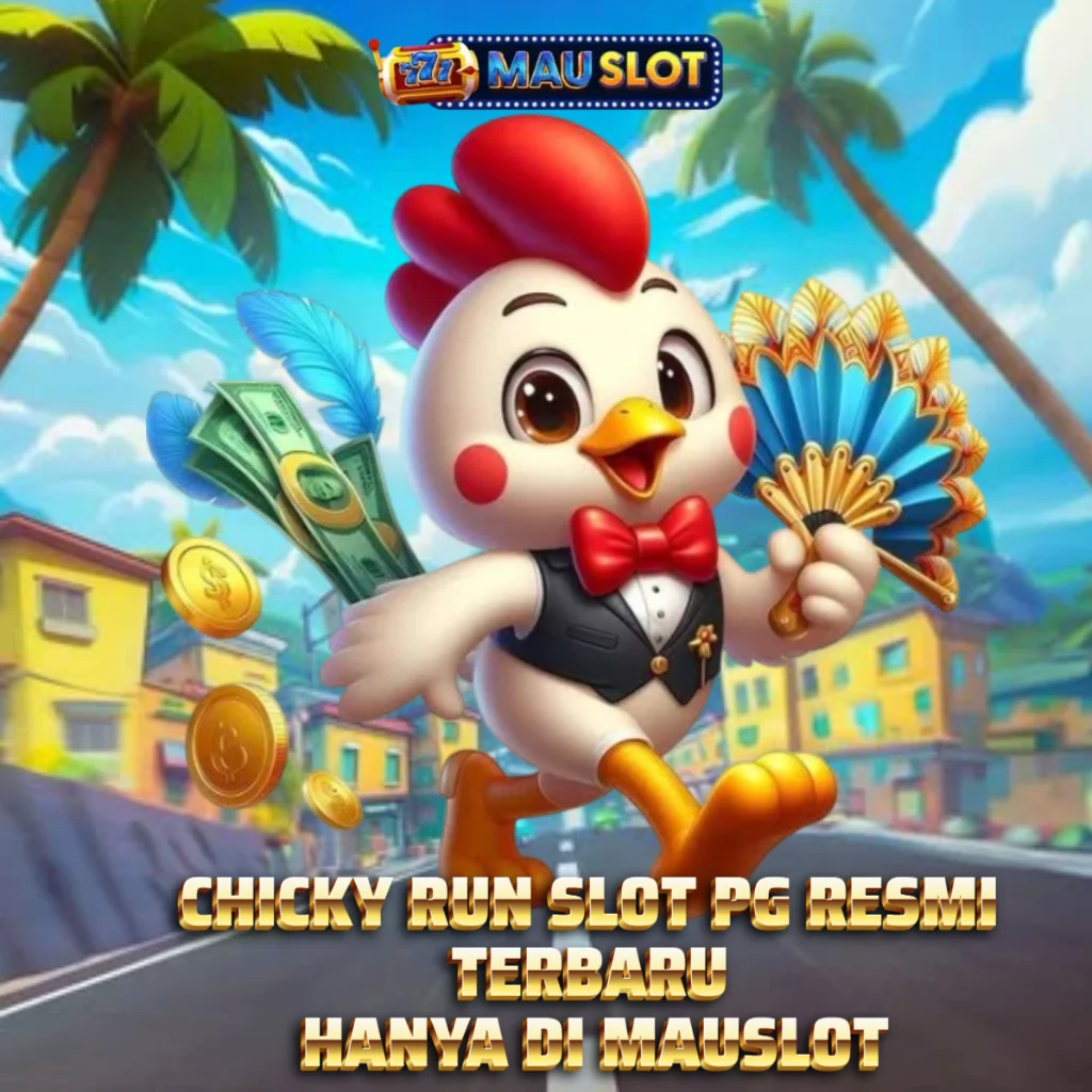 CHICKY RUN : Situs Slot Pg Soft Dengan Gameplay Unik Gampang Menang Hari Ini